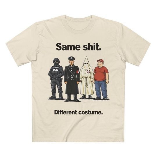 Discover Same Shit Different Costume T-Shirt, Abolish ICE Hoodie, Antifa, Liberal Tee, Anti MAGA Sweatshirt