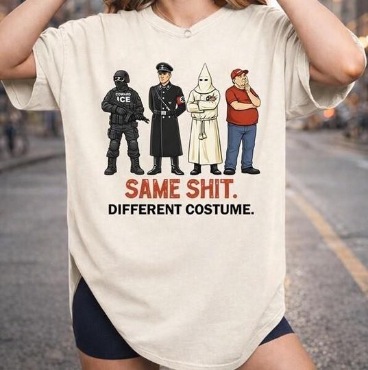 Discover Same Shit Different Costume Shirt, Anti Trump Political Shirt, Funny Protest Graphic Tee, Dark Humor Shirt, Antifa, Abolish ICE, Fvck Ice
