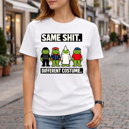 Discover Funny Sarcasm Shirt  Same Shit Different Costume Frog T-Shirt, Dark Frog Humor Graphic Tee Gift