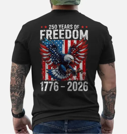 Discover 250 Years of Freedom 1776 2026 Patriotic Bald Eagle USA Flag ON BACK T-Shirt