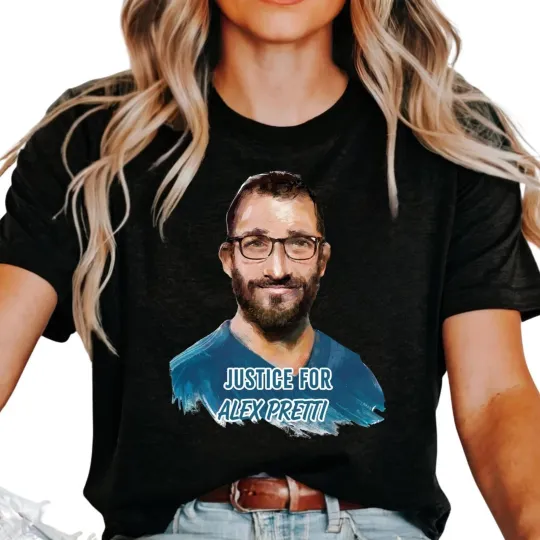 Discover Alex Pretti Justice Memorial Shirt | Political Activist Tribute Tee