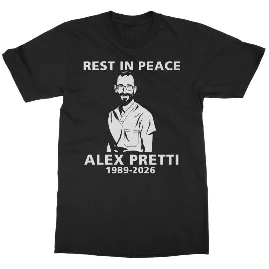Discover Rest In Peace Alex Pretti - Memorial Tribute Unisex T-Shirt
