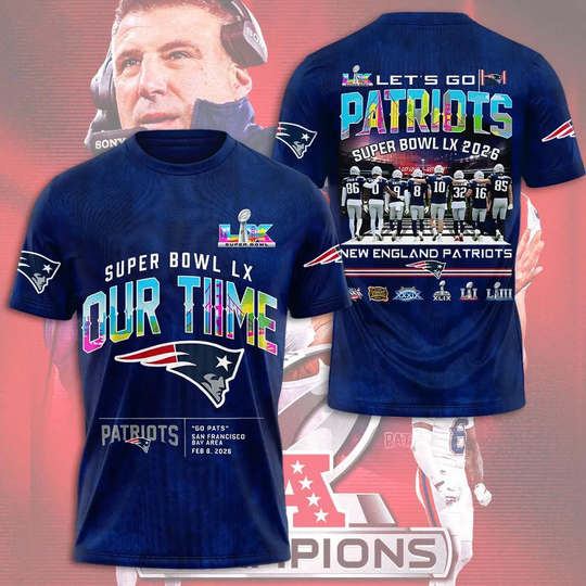 Discover New England Patriots AFC Champions Super Bowl LX Our Time T-Shirt