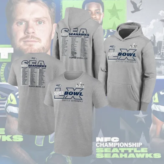 Discover Seattle Seahawks 2026 Super Bowl LX Roster Hoodie T-Shirt