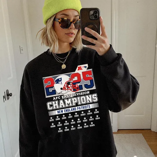 Discover New England Patriots 2025 AFC East Division Champion Sweatshirt