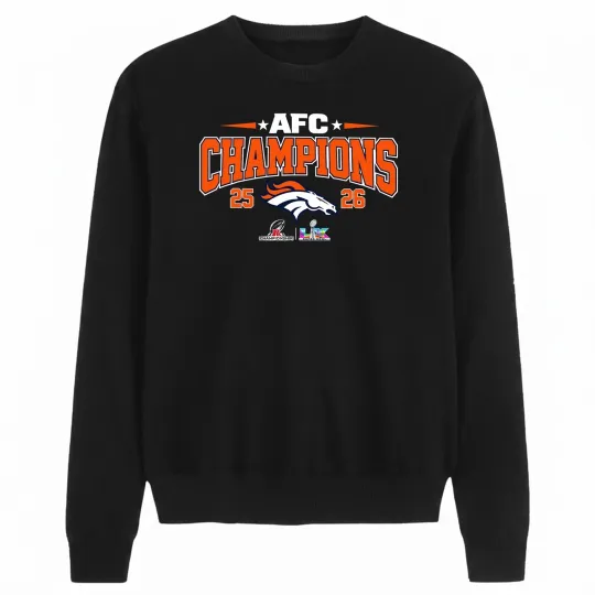 Denver Broncos AFC Champions 2025 2026 Sweatshirt