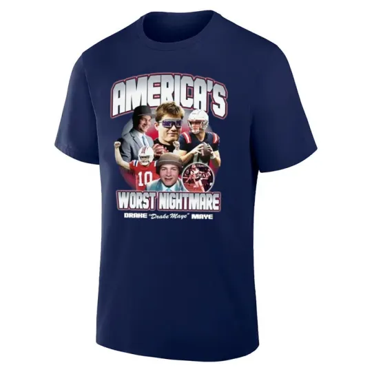 Discover America’s Worst Nightmare Drake Maye Shirt For Fan
