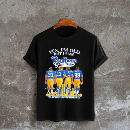 Discover Yes I’m Old But I Saw Panthers Greatness Thank You T-Shirt
