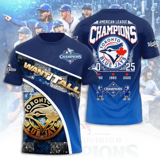 Discover Toronto Blue Jay Wincraft 2025 American League Champions 3D T-Shirt