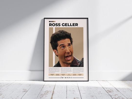 Discover Ross Geller Poster | Friends Character Poster | David Schwimmer | Movie Wall Art