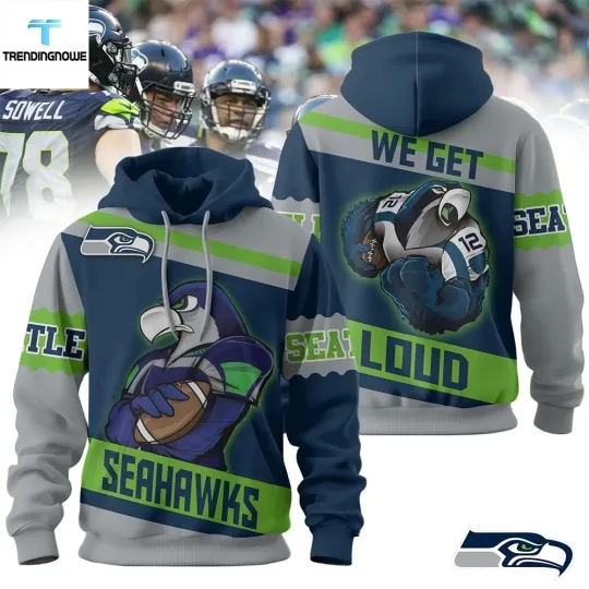 Discover Seahawkss We Get Loud Hoodie