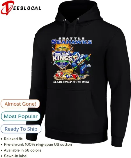 Discover Seahawks Kings of the West clean sweep in The West mascot Hoodie