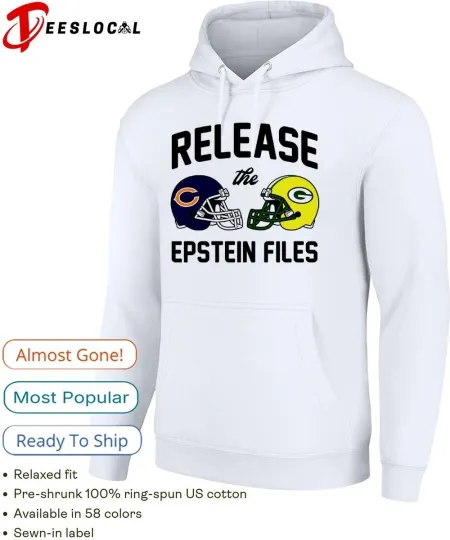 Discover Release the Epstein Files Bears vs Packers graphic Hoodie