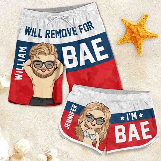 Discover Will Remove For Bae - Personalized Couple Beach Shorts - Gift For Couples, Husband Wife