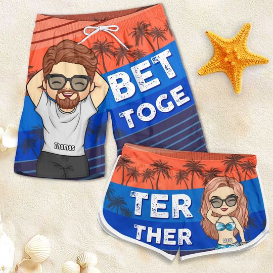 Better Together - Personalized Couple Beach Shorts - Gift For Couples, Husband Wife