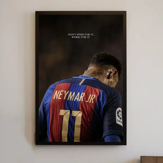 Neymar Jr. Work For It Poster – Premium Satin Vertical Wall Art for Soccer Fans