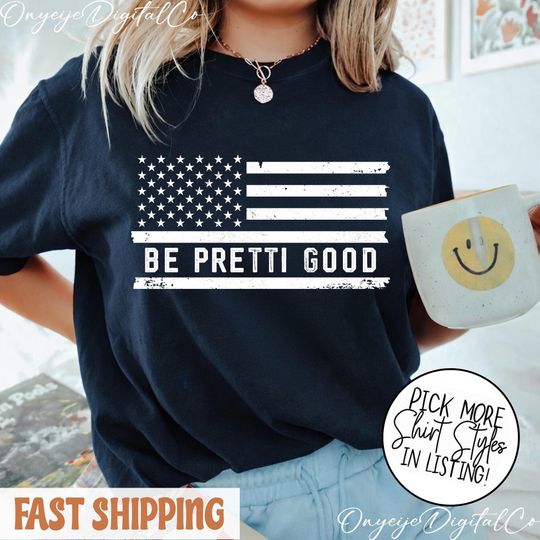 Discover Be Good Be Pretti T-shirt, Justice for Alex Pretty Sweatshirt, Political Protest, Activist Shirt Social JusticE,Anti-Racism Equal Rights Tee