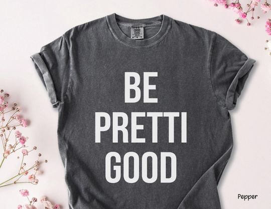 Discover Be Pretti Good t-shirt - Justice for Alex Pretti Renee Nicole Good End Ice Abolish ICE, Human Rights Protest Tee Social Justice shirt