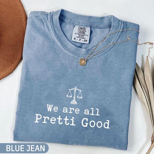 Discover We Are All Pretti Good Shirt, Justice for Alex Pretty Solidarity Tee, Human Rights Graphic Tee, Activism T-Shirt