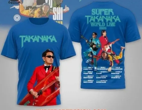 Discover Super Takanaka World 2026 3D T-Shirt