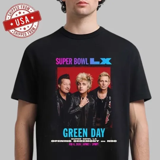 Discover Green Day Super Bowl LX Opening Ceremony On On Feb 8 2026 T-Shirt
