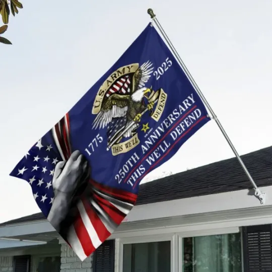 Discover US Army 3D House Flag 250th Anniversary That We Well Defend