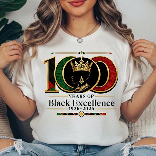 Discover 100 Years of Black Excellence T-Shirt | 1926-2026 Centennial Design