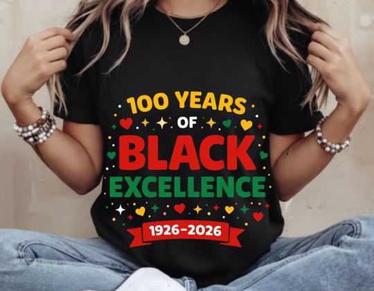 Discover Black History Shirt  100 Years of Black Excellence Centennial T-Shirt, Cultural Pride Graphic Tee