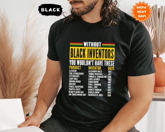 Discover Black History Month T-Shirt, History Of Forgotten Black Inventors, Black History Month Gifts, Black History Shirts, Black Dad Shirt