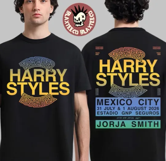 Discover Harryy Style1 Together Together Tour 2026 Mexico City 2026 Two Sided T-Shirt