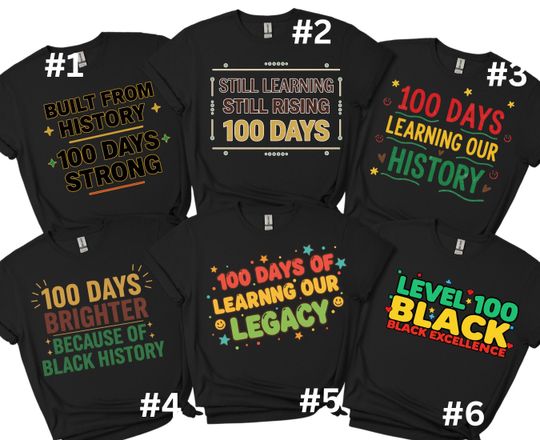 Black History 100 Days Shirt Bundle | 100 Days of Black Excellence Shirts | Black History Teacher Shirt | School 100th Day Celebration Tee