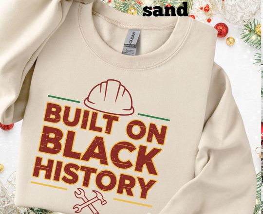Discover Built on Black History Shirt, Black History Month Work Shirt, Labor Pride Tee, Blue Collar Black History Top