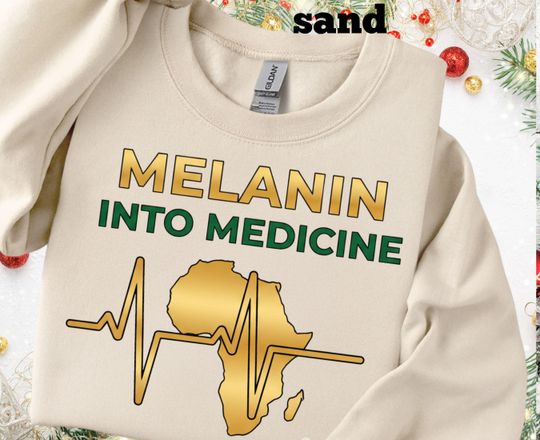 Discover Melanin Into Medicine Shirt, Black Nurse Shirt, Healthcare Black History Month Tee, Medical Professional Pride Top
