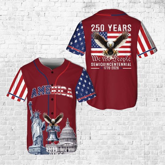Discover America 250 Years 17762026 Baseball Jersey, We The People Semiquincentennial, Patriotic Bald Eagle Statue of Liberty 4th of July Jersey