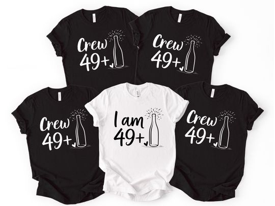 Discover Custom Birthday Crew Shirts, Funny 50th Matching Tshirts, I Am 49+ Party Tee, Milestone Celebration Outfit