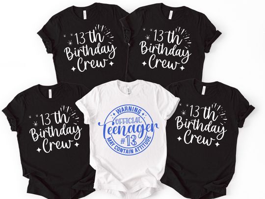Discover 13th Birthday Crew Shirts, Official Teenager Tshirt, Matching Family Tees, Bday Party Tee