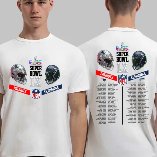 2026 Patriots vs Seahawks Super Bowl Champions 2sided TShirt
