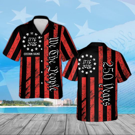 Discover Personalized 250th America Anniversary Hawaiian Shirt, We The People Patriotic USA Shirt, Custom 17762026 Independence Day Gift