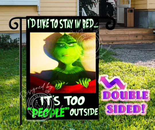 Discover funny character "It's TOO People outside" Garden flag  Double Sided