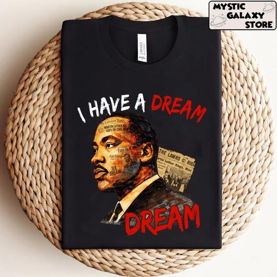 Discover Black History Month I Have A Dream T-Shirt, Martin Luther King Shirt, African American Pride T-Shirt, Freedom Justice Unity Graphic T-Shirt
