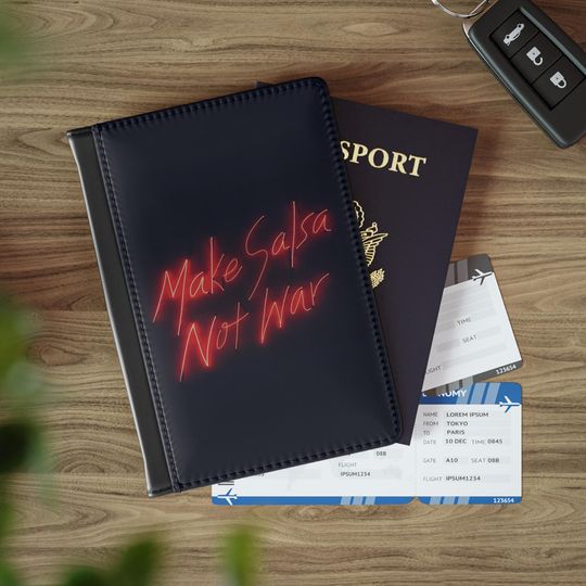 Discover Make Salsa Not War Passport Cover