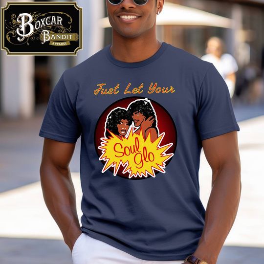 Discover Just Let Your Soul Glo, Coming To America movie shirt, Short-Sleeve Unisex T-Shirt