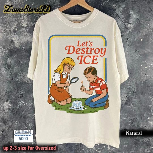 Discover Let's Destroy ICE Shirt, Funny Political T-Shirt, Retro Vintage Style Graphic Tee, Activist Shirt, Social Justice Apparel, Trendy Liberal