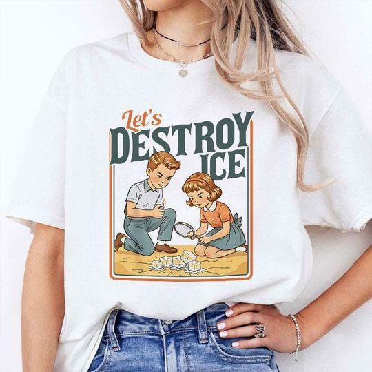 Discover Let's Destroy ICE T Shirt