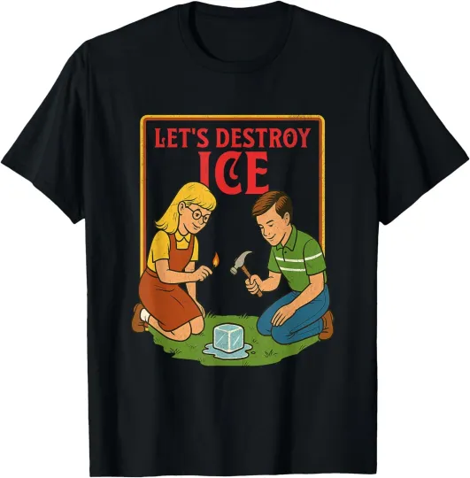 Discover Let's Destroy ICE Protest Resist Support Immigrants Refugee T-Shirt