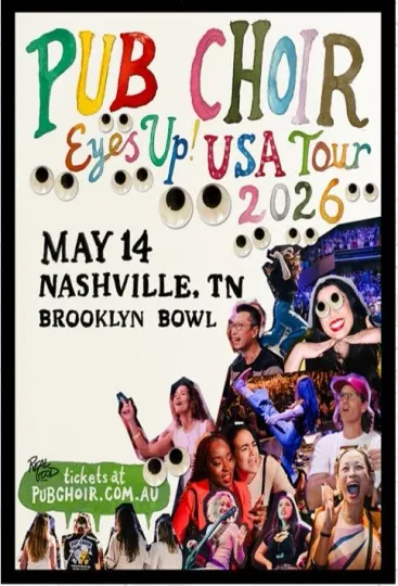 Discover Pub Choir Eyes Up 2026 US Tour Poster