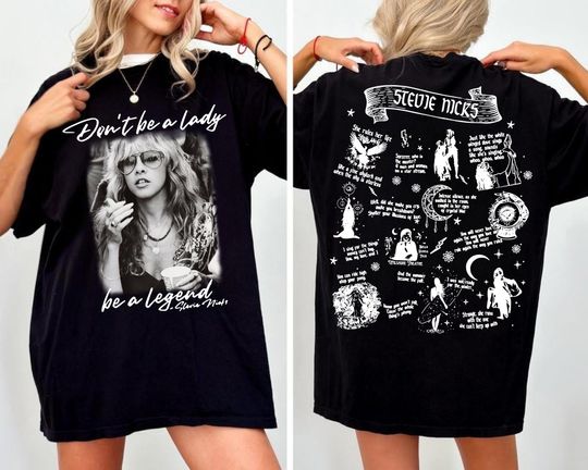 Discover Stevie Nicks Shirt: Don't Be A Lady Be A Legend, Vintage Stevie Nicks Tour 2026 Stevie Nicks Concert Tee