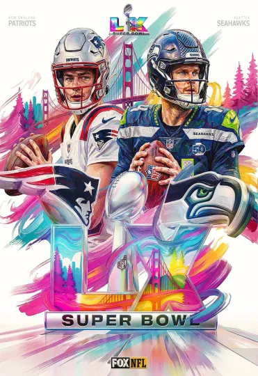 New England Patriots Vs Seattle Seahawks Super Bowl LX Poster
