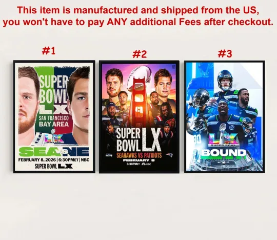 Discover Super Bowl LX Feb 8 2026 Poster