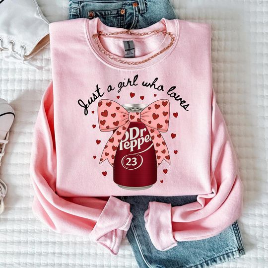 Discover Just a Girl Who Loves Dr Pepper Sweatshirt, Funny Soda Lover with Pink Bow Clipart